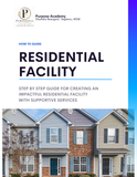 Digital Pdf: HOW TO GUIDE: RESIDENTIAL FACILITY