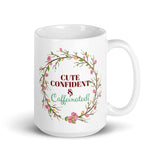 Cute & Confident Mug
