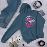 "Keep Your Morals Queen" Unisex Hoodie without "Queen" Sleeves